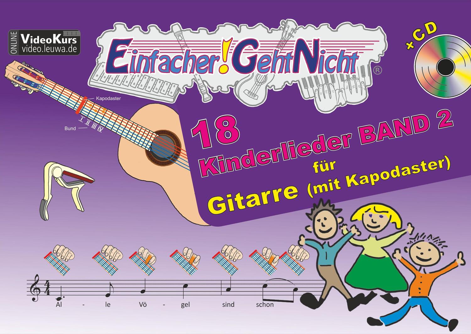 Cover: 9783940533586 | Einfacher!-Geht-Nicht: 18 Kinderlieder BAND 2 - für Gitarre (mit...