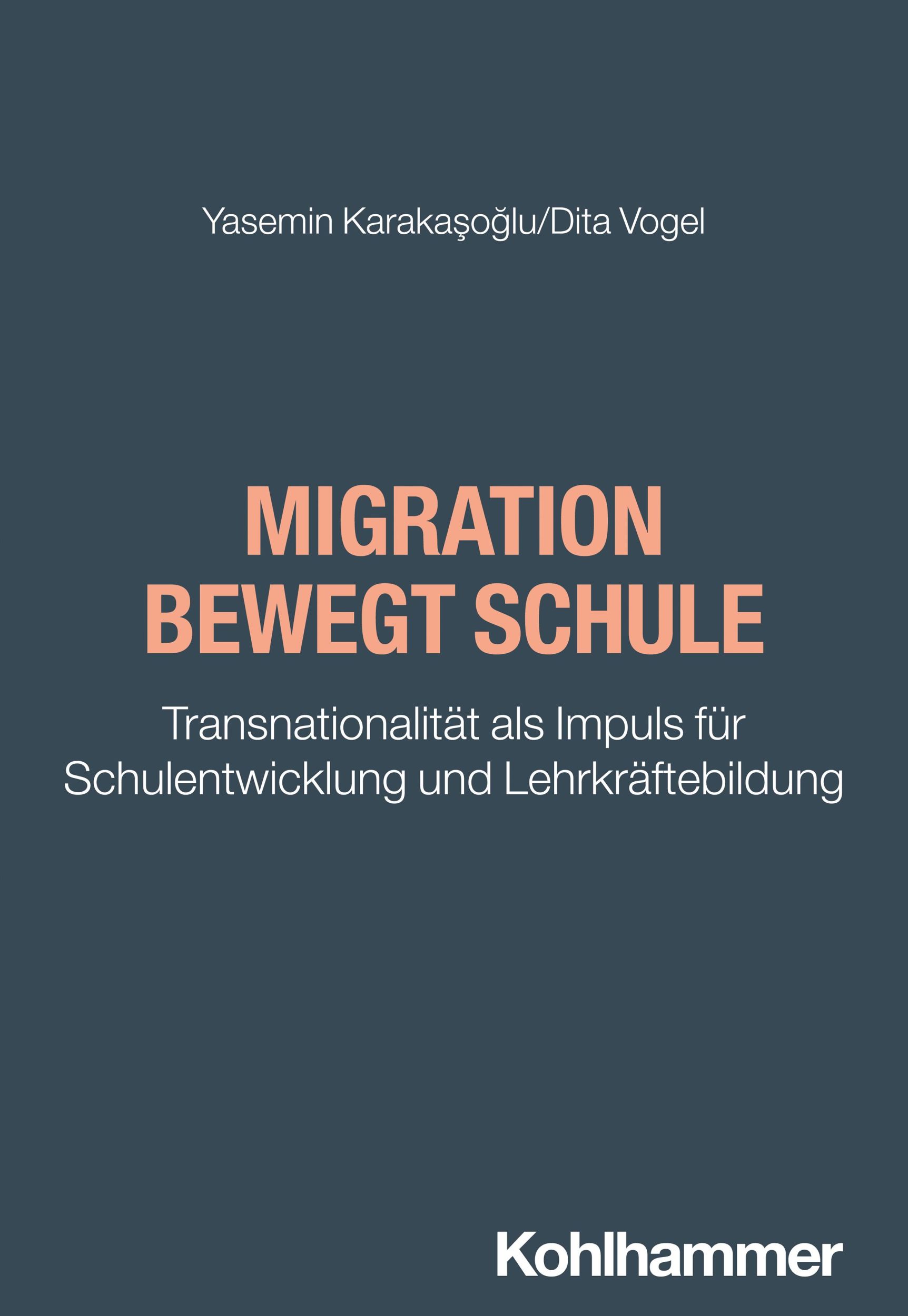 Cover: 9783170372184 | Migration bewegt Schule | Yasemin Karakasoglu (u. a.) | Taschenbuch