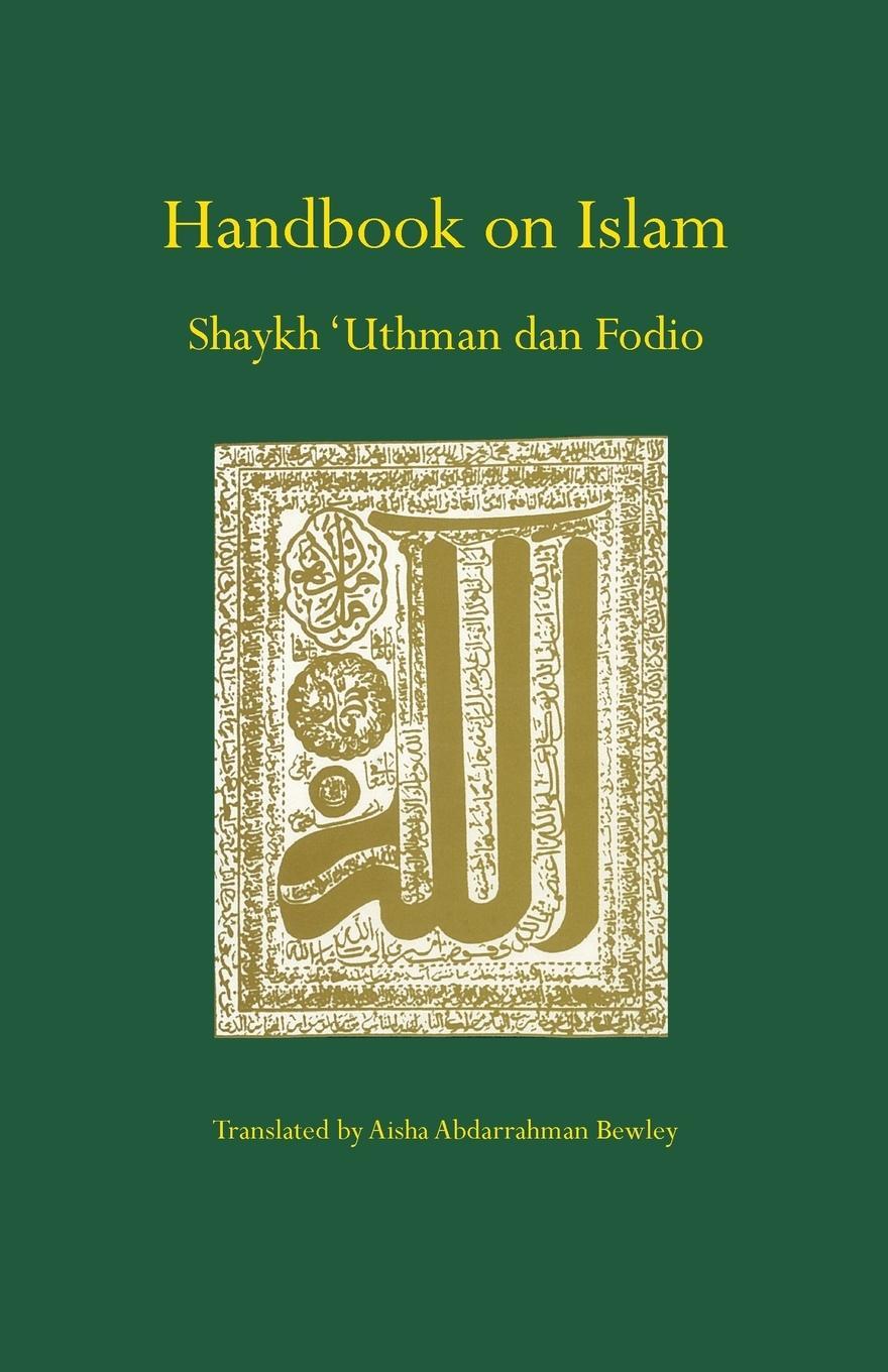Cover: 9781908892515 | Handbook on Islam | Uthman Dan Fodio | Taschenbuch | Paperback | 2017