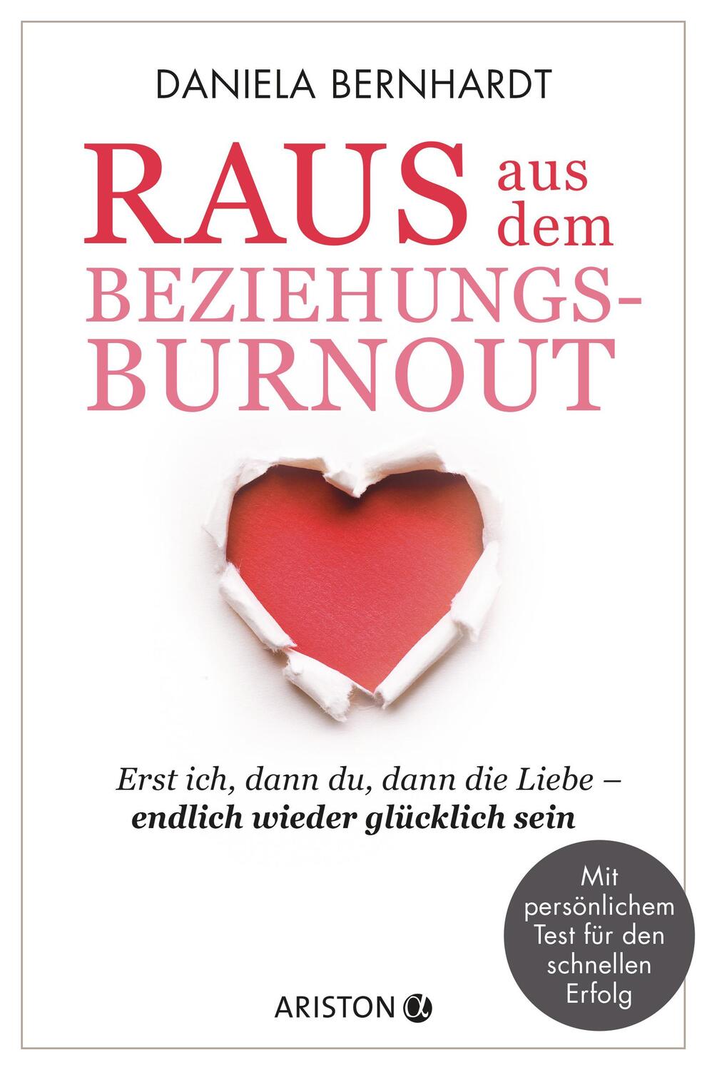 Cover: 9783424202090 | Raus aus dem Beziehungs-Burnout | Daniela Bernhardt | Taschenbuch