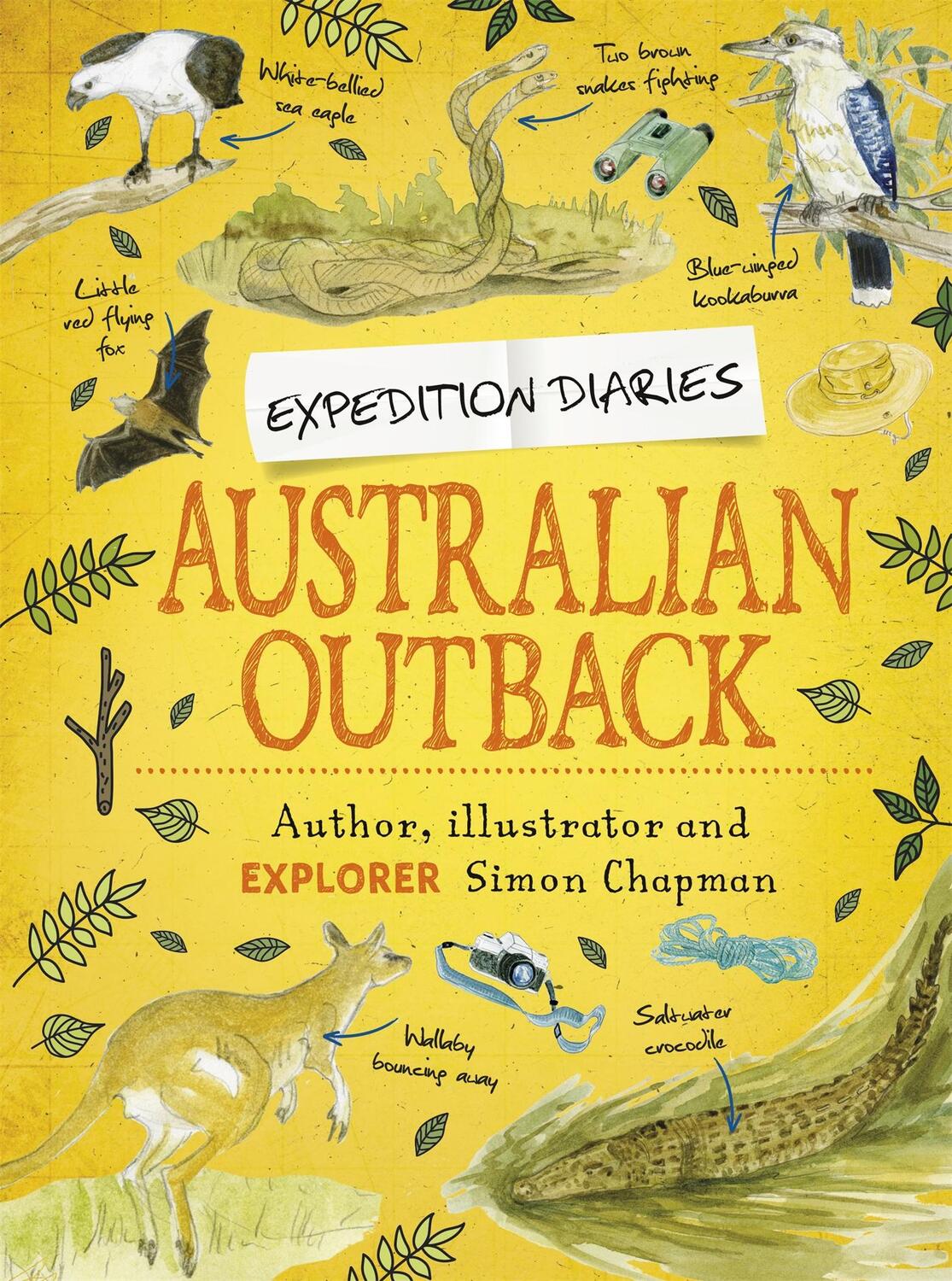 Cover: 9781445156859 | Expedition Diaries: Australian Outback | Simon Chapman | Taschenbuch