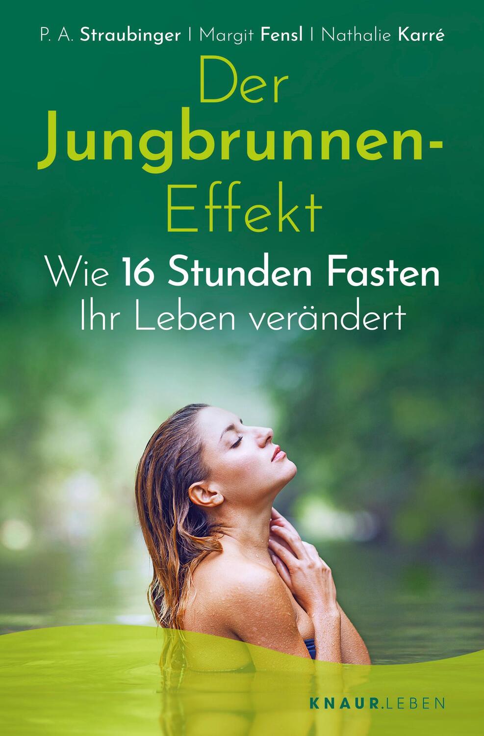 Cover: 9783426879191 | Der Jungbrunnen-Effekt | Wie 16 Stunden Fasten Ihr Leben verändert