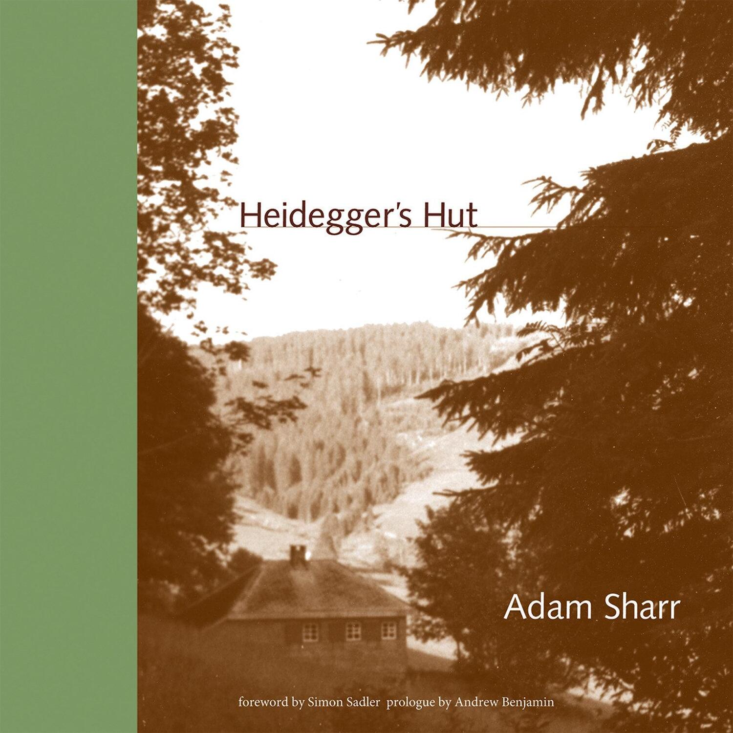 Cover: 9780262533669 | Heidegger's Hut | Adam Sharr | Taschenbuch | Mit Press | Englisch