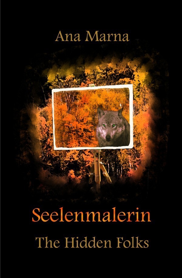 Cover: 9783754118146 | The Hidden Folks / Seelenmalerin | The Hidden Folks | Ana Marna | Buch