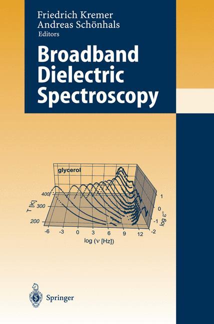 Cover: 9783540434078 | Broadband Dielectric Spectroscopy | Andreas Schönhals (u. a.) | Buch