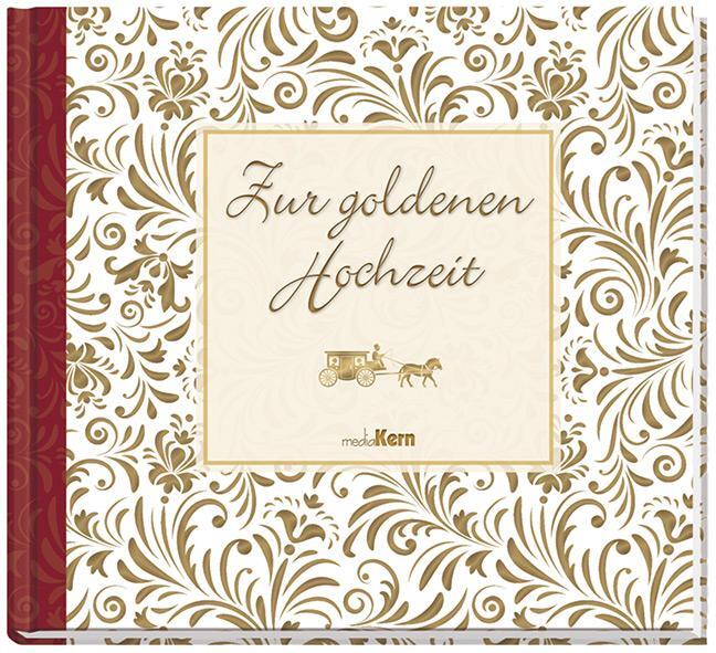 Cover: 9783842935723 | Zur goldenen Hochzeit | Buch | Deutsch | 2020 | mediaKern