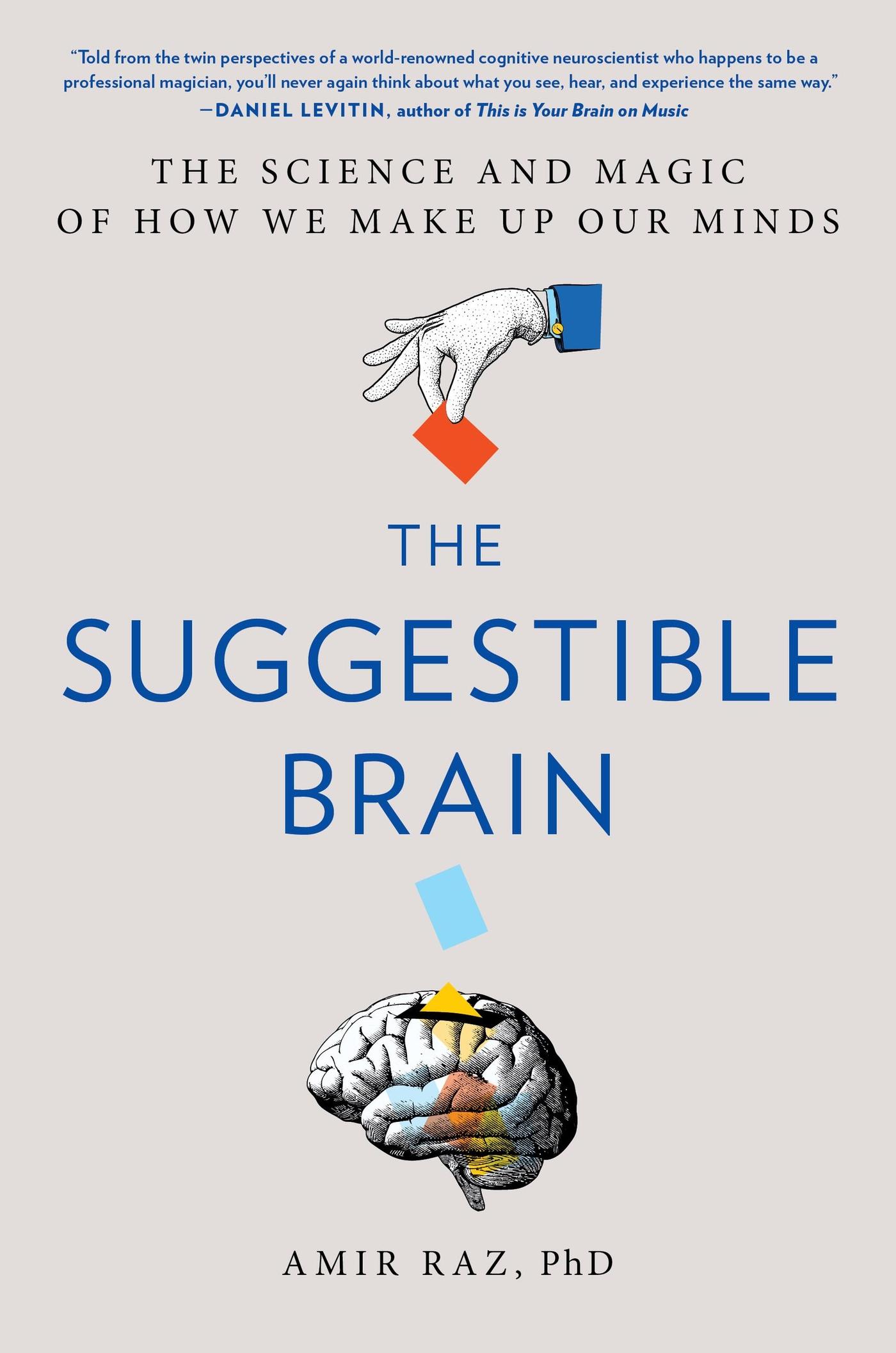 Cover: 9780306833434 | The Suggestible Brain | Amir Raz | Buch | Englisch | 2024