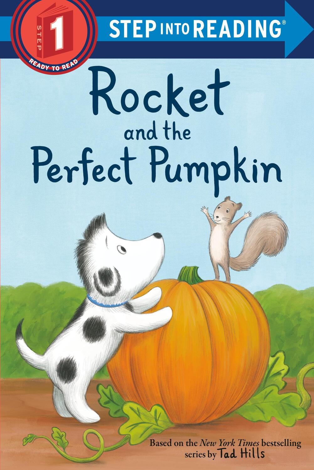 Cover: 9780593177853 | Rocket and the Perfect Pumpkin | Tad Hills | Taschenbuch | Englisch