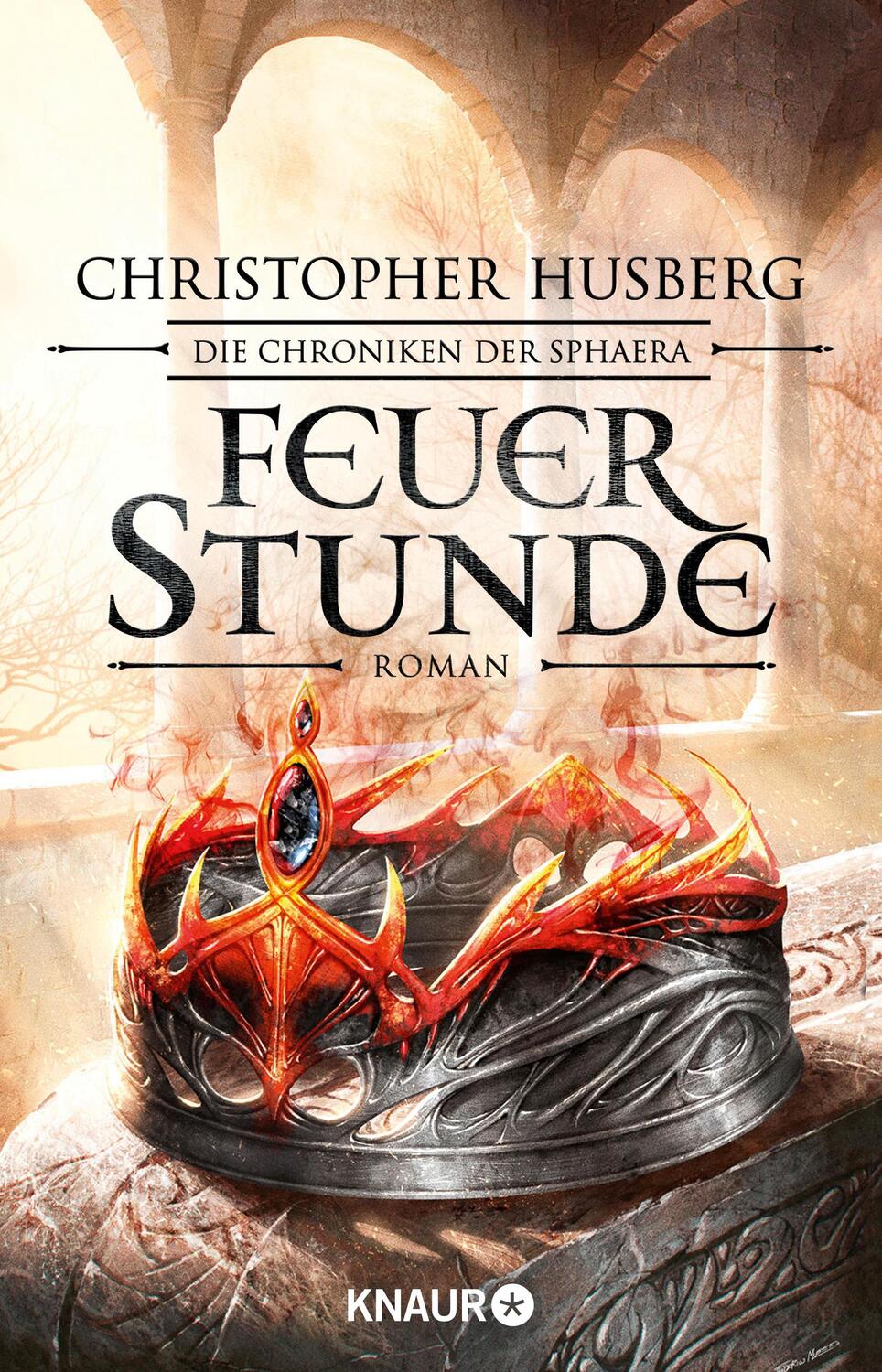 Cover: 9783426519226 | Feuerstunde | Die Chroniken der Sphaera | Christopher B. Husberg