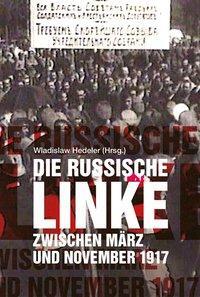 Cover: 9783320023294 | Die russische Linke zwischen März und November 1917 | Buch | 336 S.