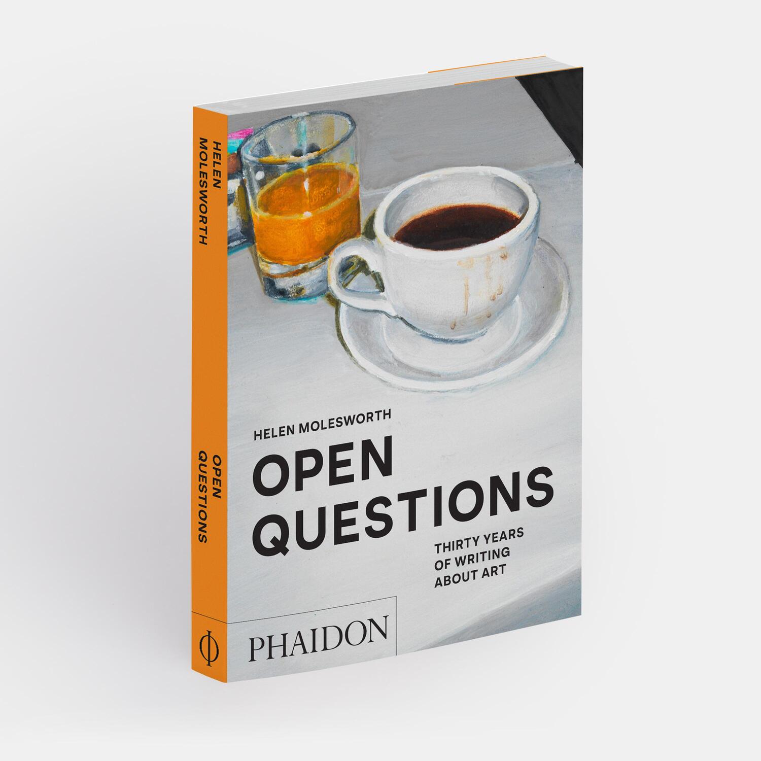Bild: 9781838666057 | Open Questions | Thirty Years of Writing about Art | Helen Molesworth