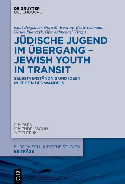 Cover: 9783110768527 | Jüdische Jugend im Übergang - Jewish Youth in Transit | Buch | VI