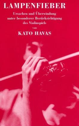Cover: 9783920127071 | Kato Havas: Lampenfieber | Bosworth Edition | EAN 9783920127071
