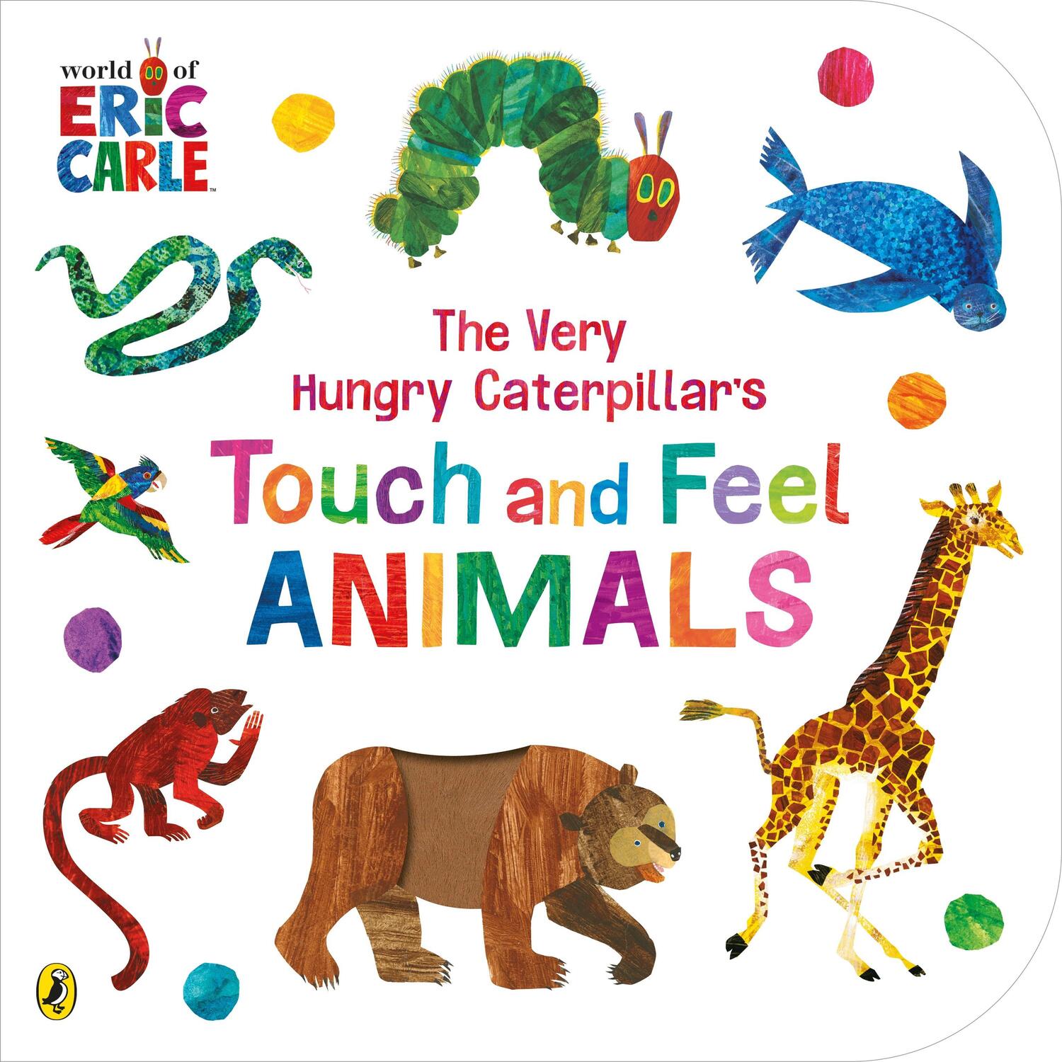 Cover: 9780241608883 | The Very Hungry Caterpillar's Touch and Feel Animals | Eric Carle