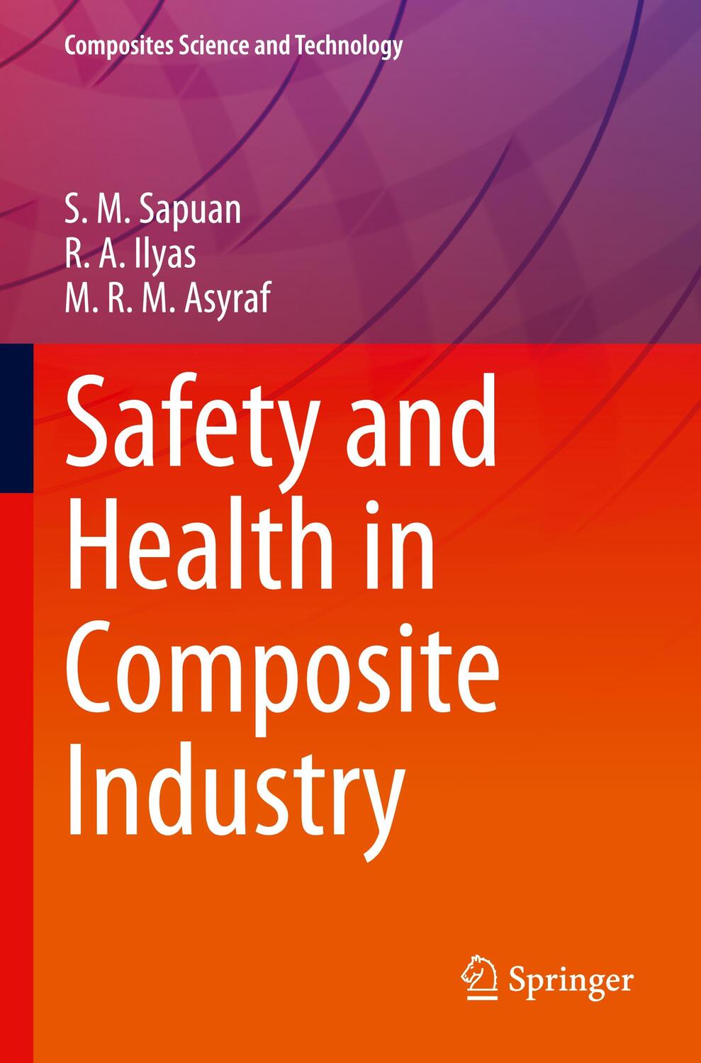 Cover: 9789811661389 | Safety and Health in Composite Industry | S. M. Sapuan (u. a.) | Buch