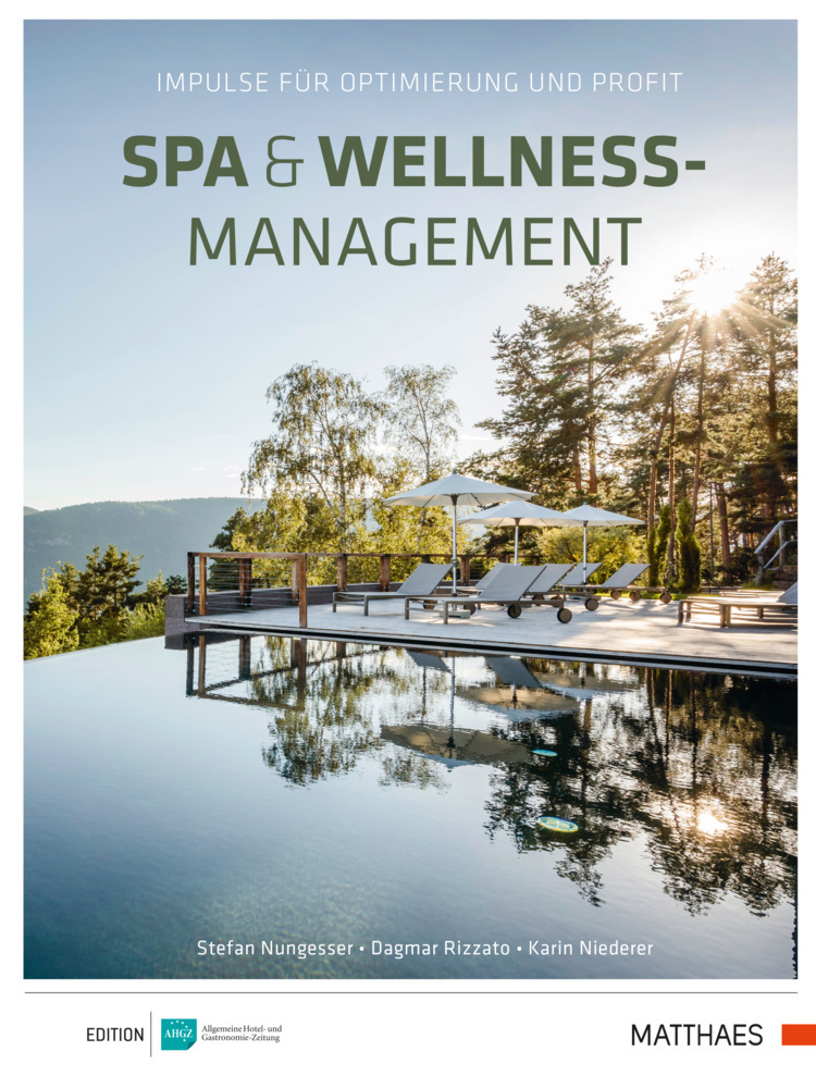 Cover: 9783866413399 | Spa & Wellness-Management | Impulse für Optimierung und Profit | Buch