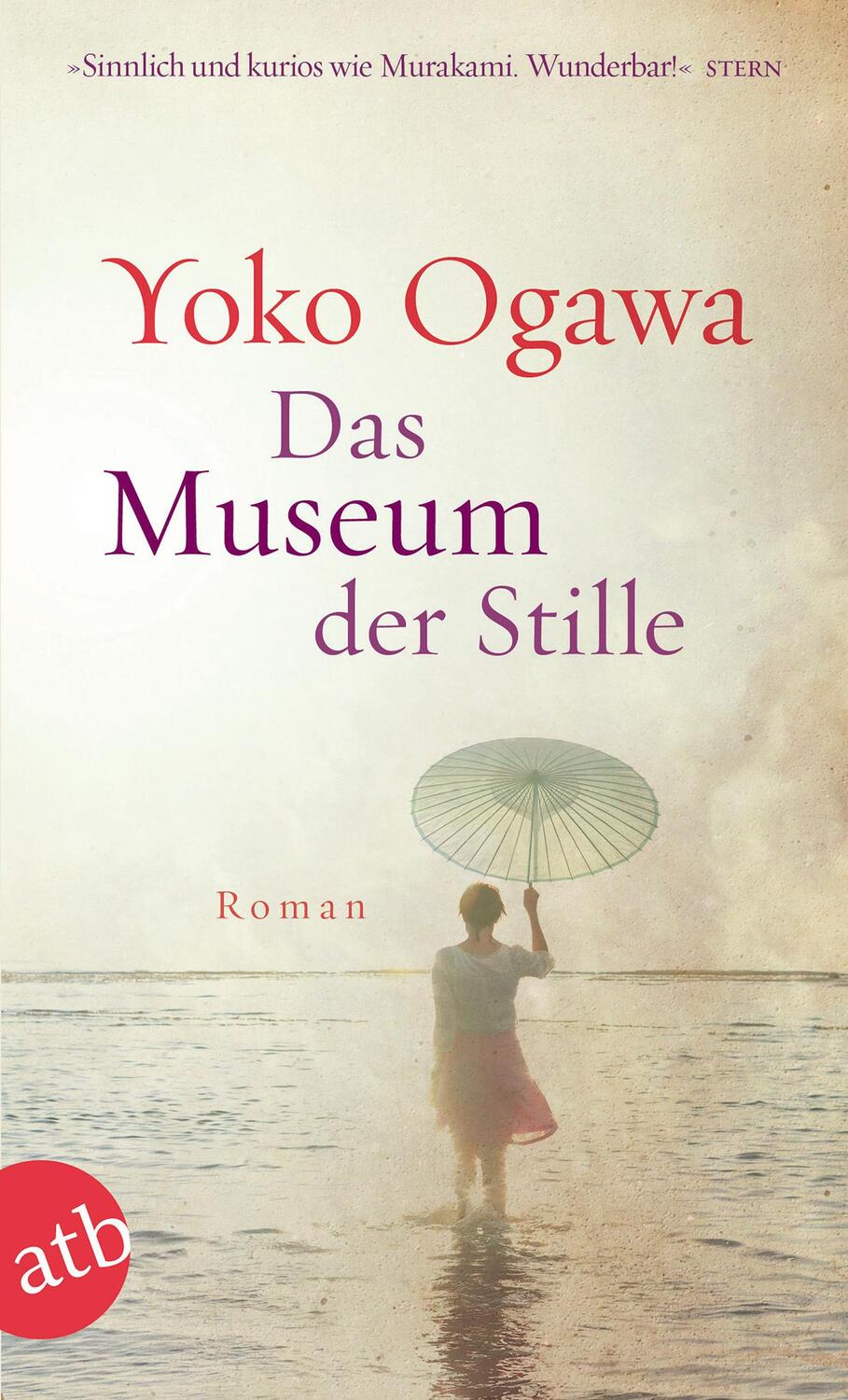 Cover: 9783746630069 | Das Museum der Stille | Yoko Ogawa | Taschenbuch | 352 S. | Deutsch
