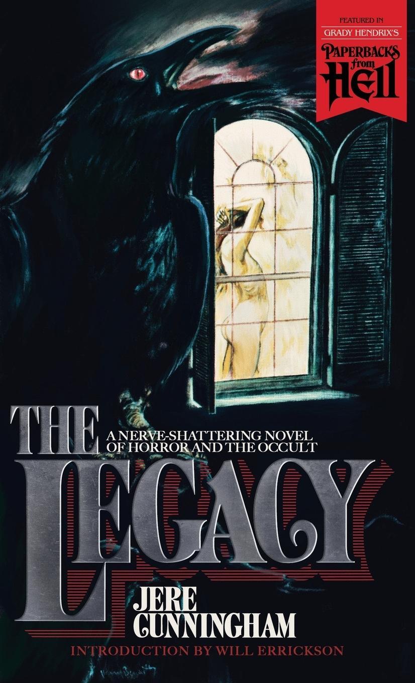 Cover: 9781960241177 | The Legacy (Paperbacks from Hell) | Jere Cunningham | Taschenbuch
