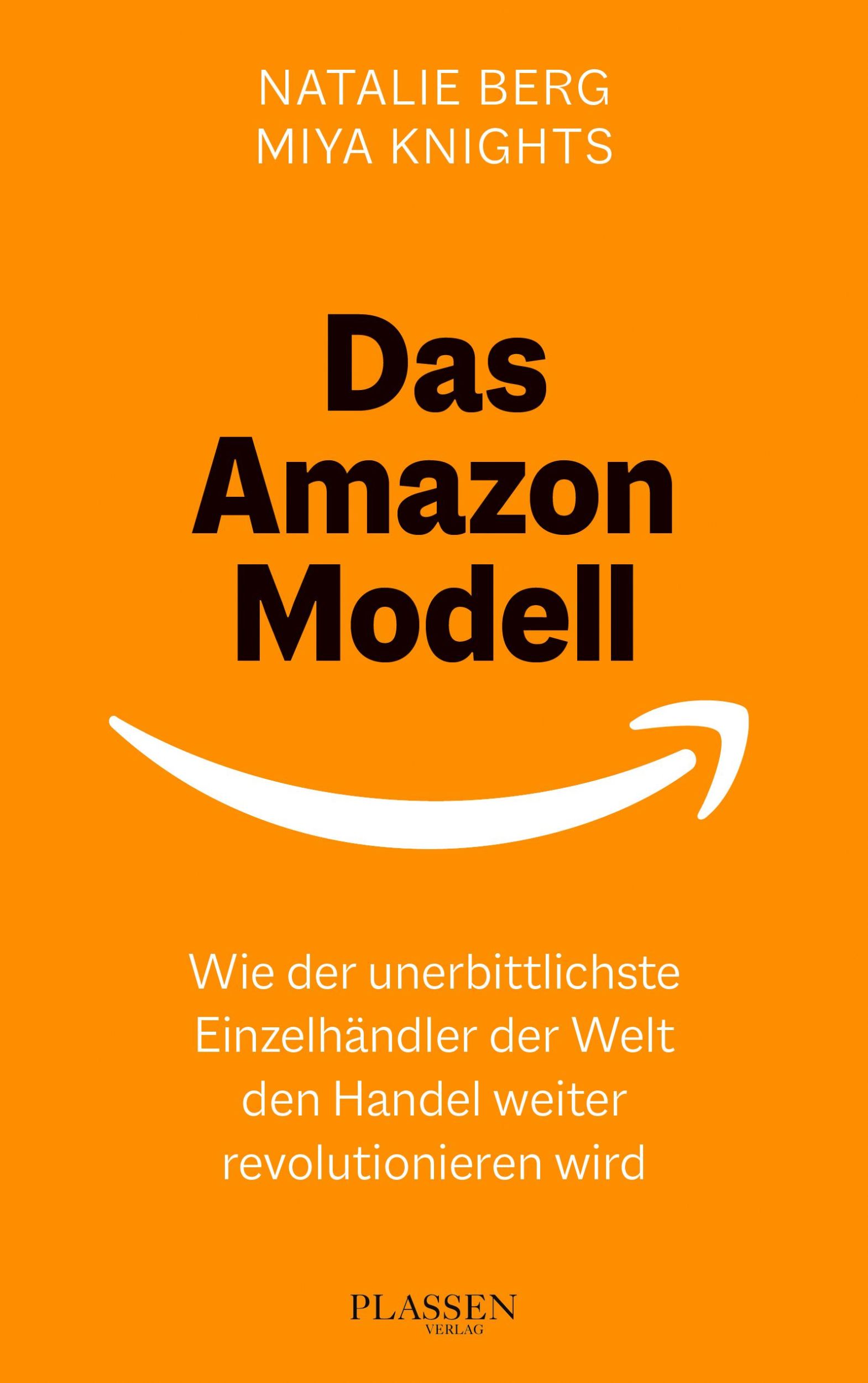 Cover: 9783864708381 | Das Amazon-Modell | Natalie Berg (u. a.) | Taschenbuch | 431 S. | 2022