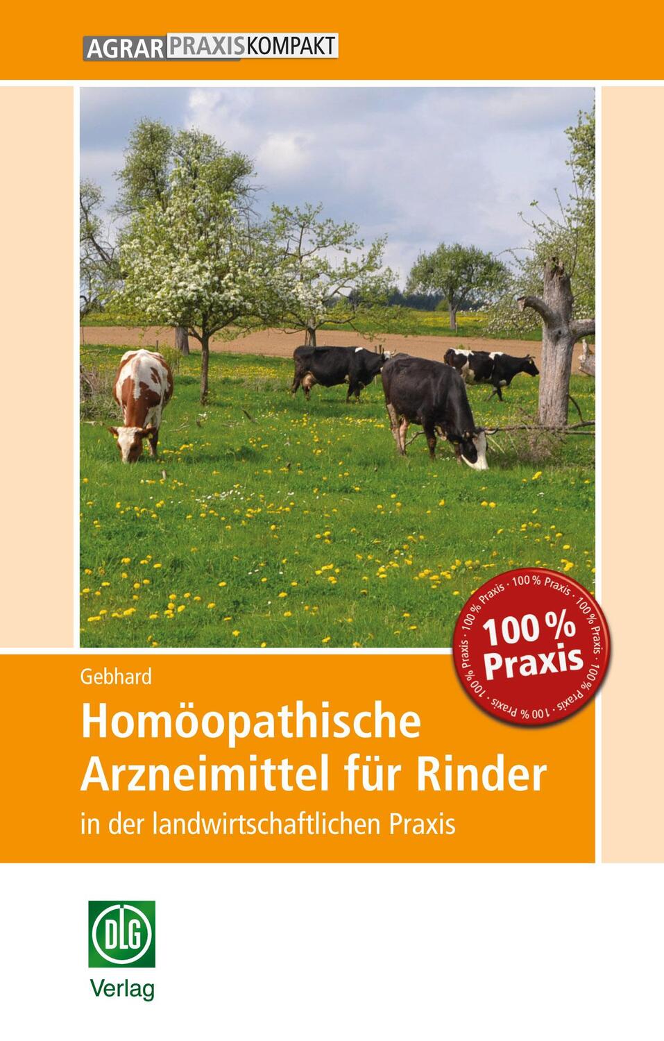 Cover: 9783769020526 | Homöopathische Arzneimittel für Rinder in der landwirtschaftlichen...