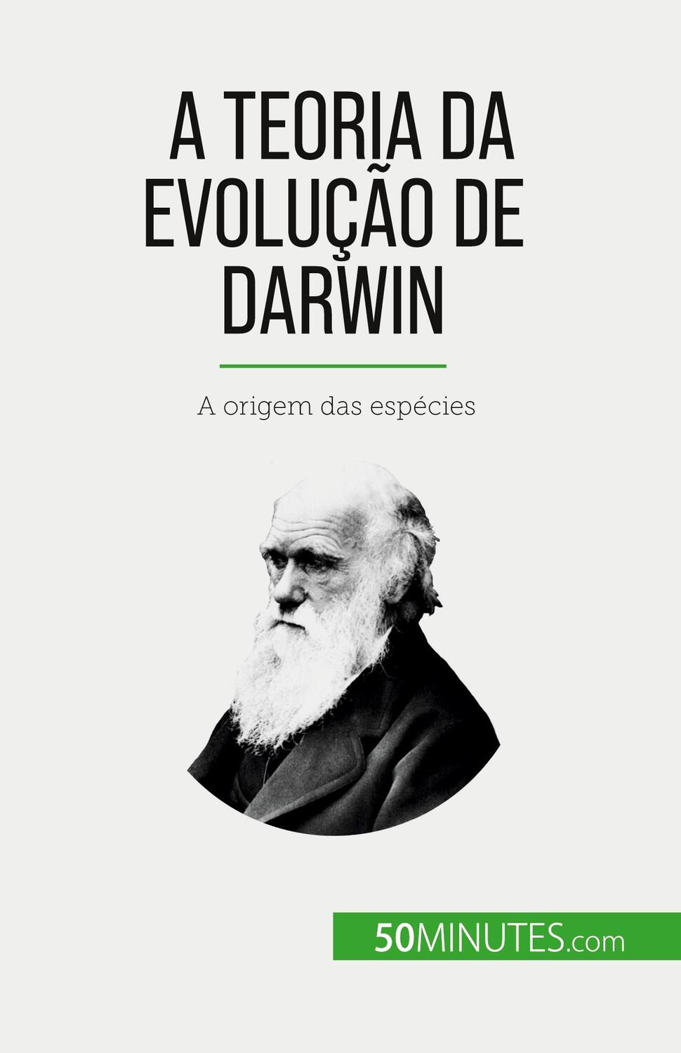 Cover: 9782808065986 | A Teoria da Evolução de Darwin | A origem das espécies | Parmentier