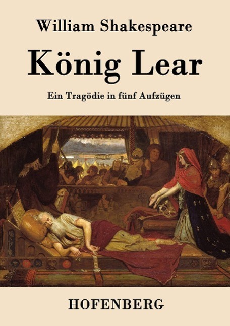 Cover: 9783843037525 | König Lear | Ein Tragödie in fünf Aufzügen | William Shakespeare