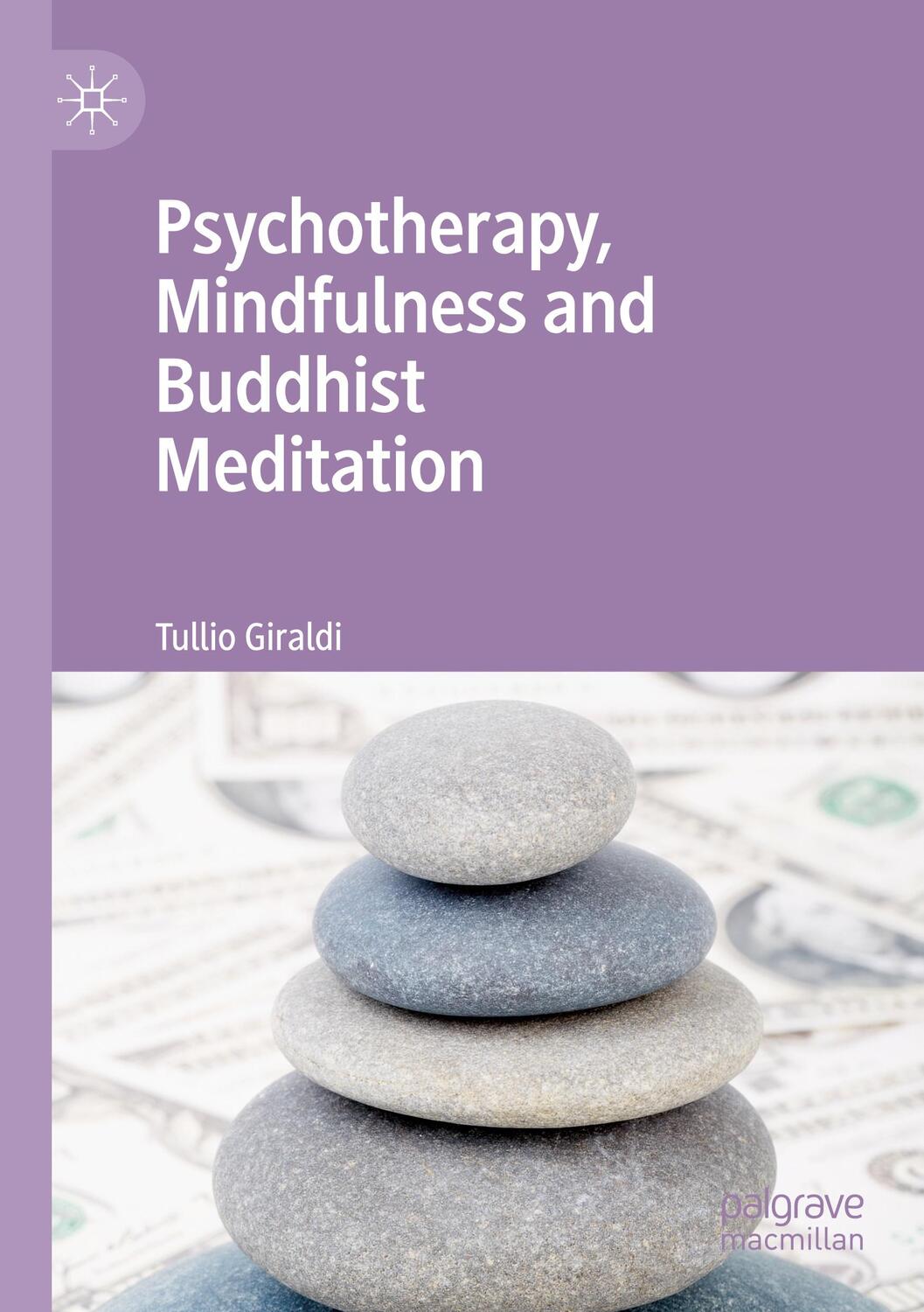 Cover: 9783030290054 | Psychotherapy, Mindfulness and Buddhist Meditation | Tullio Giraldi