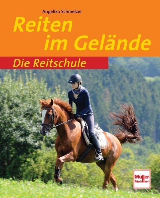 Cover: 9783275017485 | Reiten im Gelände | Angelika Schmelzer | Taschenbuch | 2010
