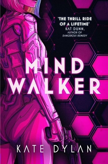 Cover: 9781529392692 | Mindwalker | The action-packed dystopian science-fiction novel | Dylan