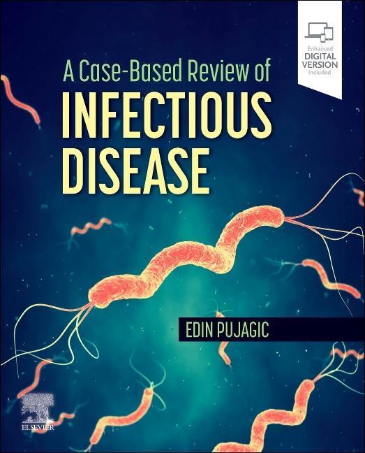 Cover: 9780323872317 | A Case-Based Review of Infectious Disease | Edin, DO Pujagic | Buch