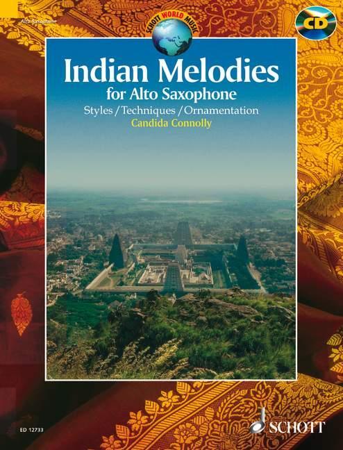 Cover: 9781902455204 | Indian Melodies for Alto Saxophone: Styles/Techniques/Ornamentation...
