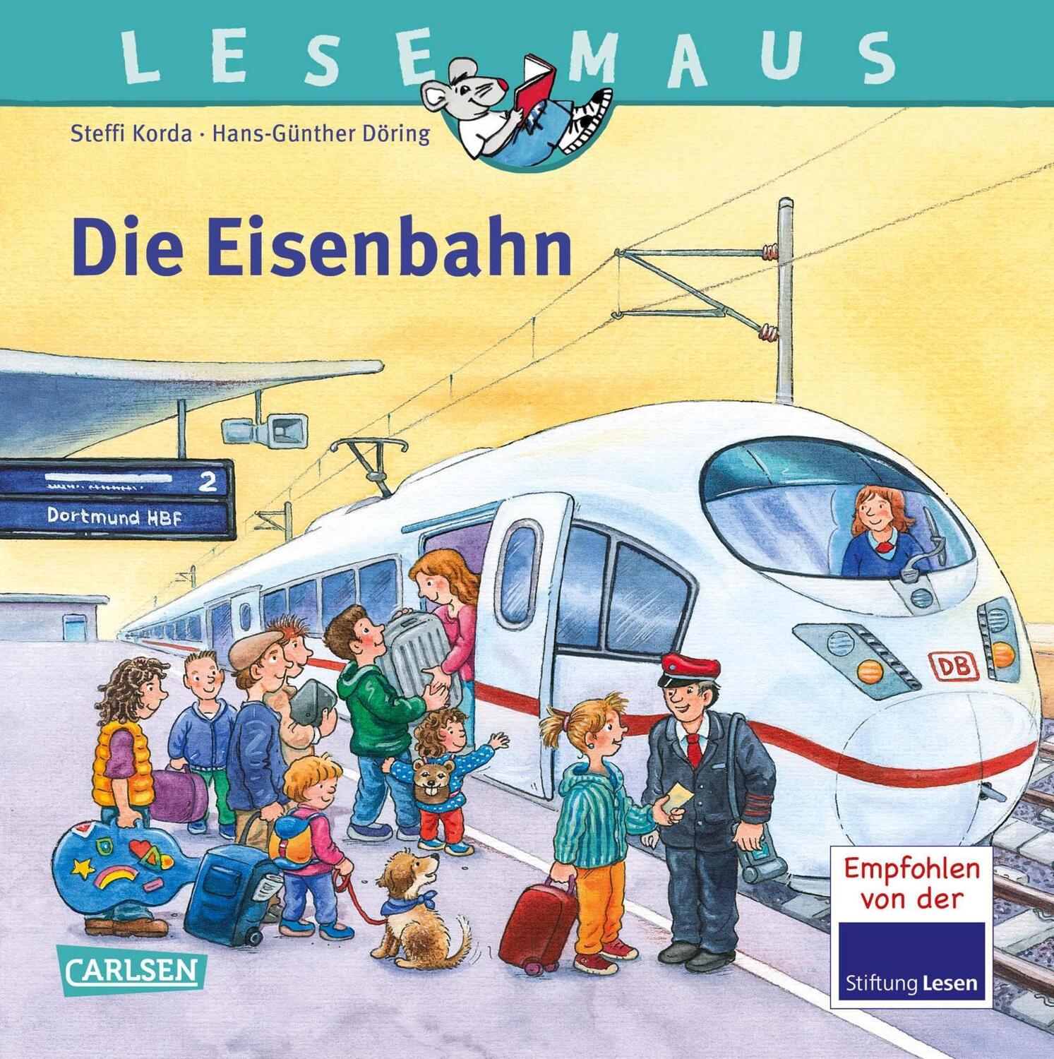 Cover: 9783551086891 | LESEMAUS 100: Die Eisenbahn | Steffi Korda | Taschenbuch | Lesemaus