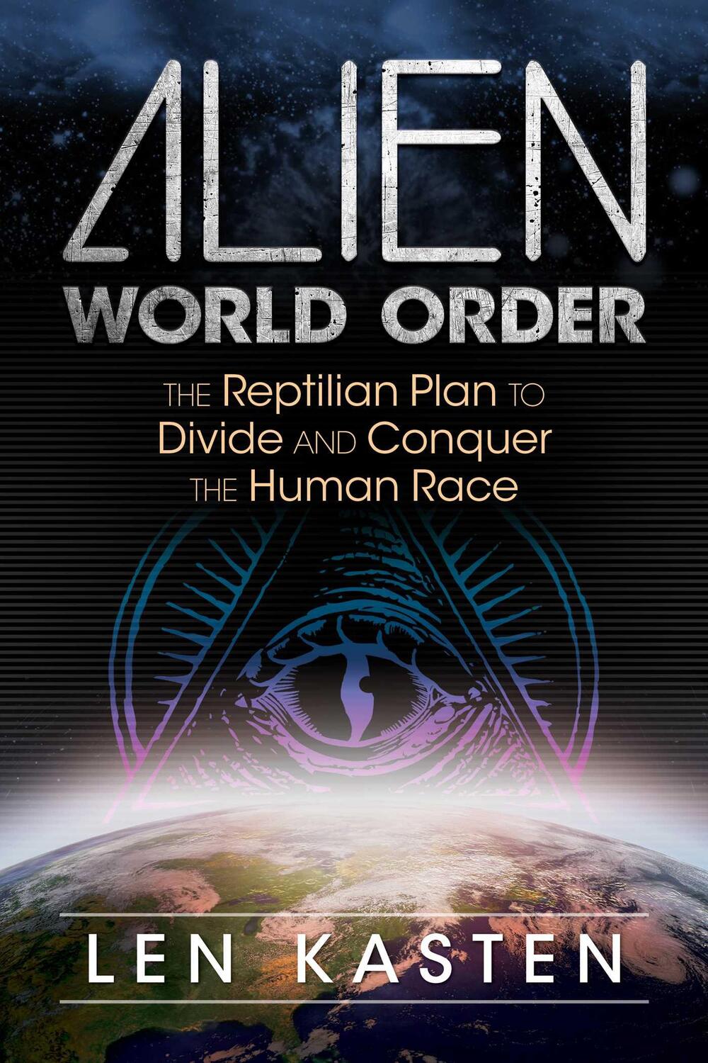 Cover: 9781591432395 | Alien World Order | Len Kasten | Taschenbuch | Englisch | 2017