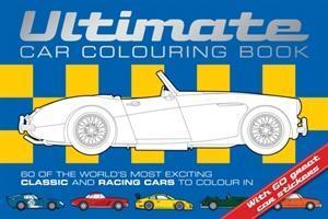 Cover: 9781909763128 | Ultimate Car Colouring Book | Adam Wilde (u. a.) | Taschenbuch | 2014