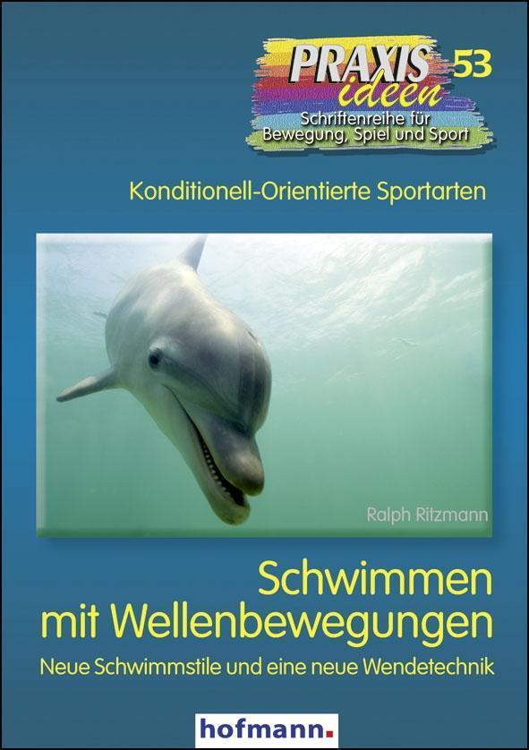 Cover: 9783778025314 | Schwimmen mit Wellenbewegungen | Ralph Ritzmann | Taschenbuch | 144 S.