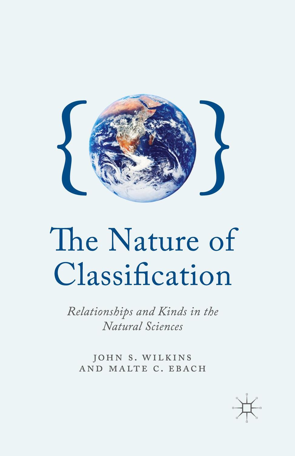 Cover: 9781349345151 | The Nature of Classification | M. Ebach (u. a.) | Taschenbuch | x