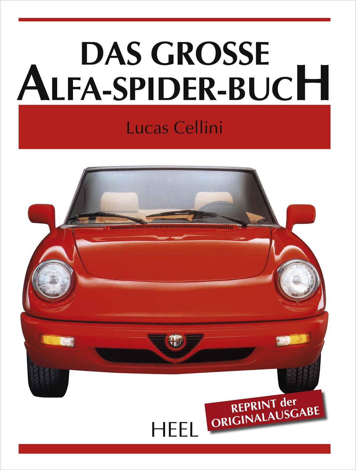 Cover: 9783958432116 | Das große Alfa-Spider-Buch | Lucas Cellini | Buch | Deutsch | 2015