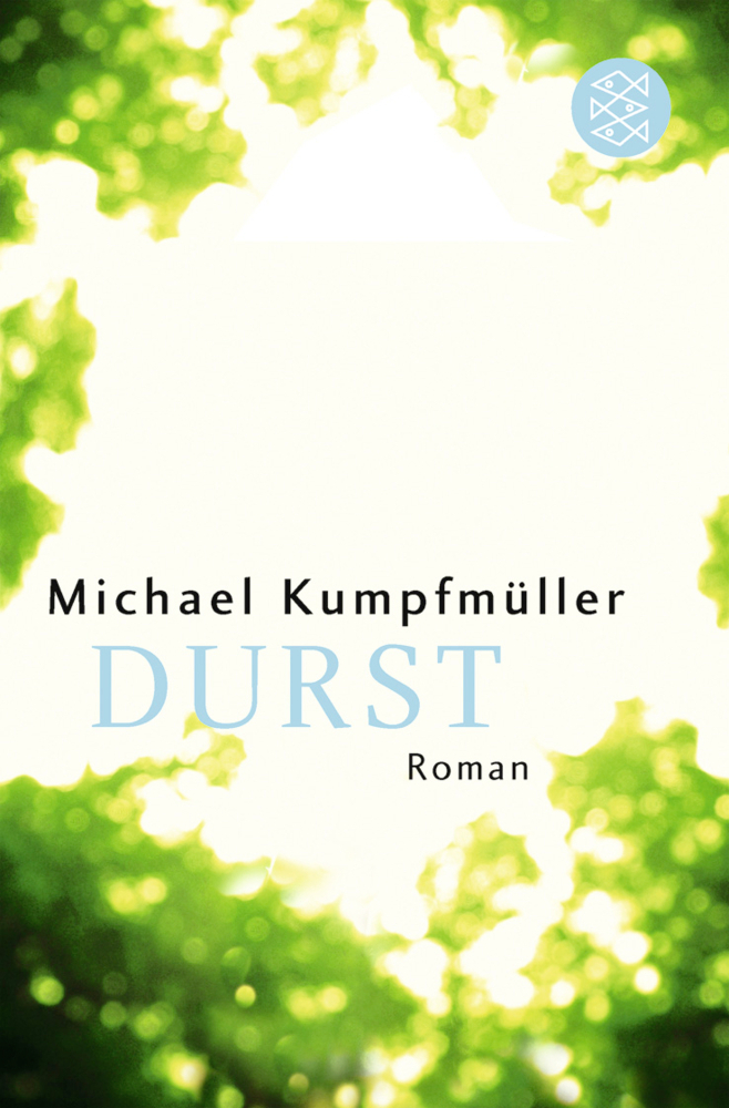 Cover: 9783596158010 | Durst | Roman | Michael Kumpfmüller | Taschenbuch | 208 S. | Deutsch