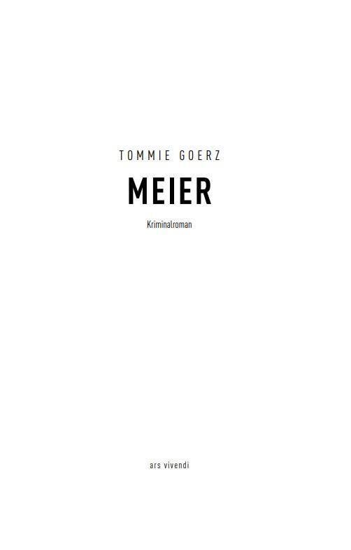 Bild: 9783747201114 | Meier | Kriminalroman | Tommie Goerz | Buch | 170 S. | Deutsch | 2020
