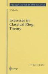 Cover: 9781441918291 | Exercises in Classical Ring Theory | T. Y. Lam | Taschenbuch | XX