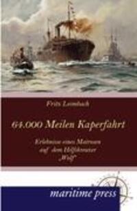Cover: 9783954271344 | 64000 Seemeilen Kaperfahrt | Fritz Leimbach | Taschenbuch | Paperback