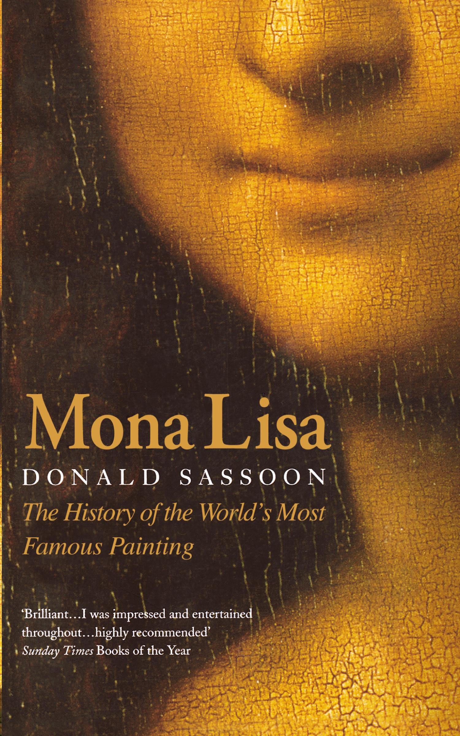 Cover: 9780007106158 | Mona Lisa | The History of the World's Most Famous Painting | Sassoon