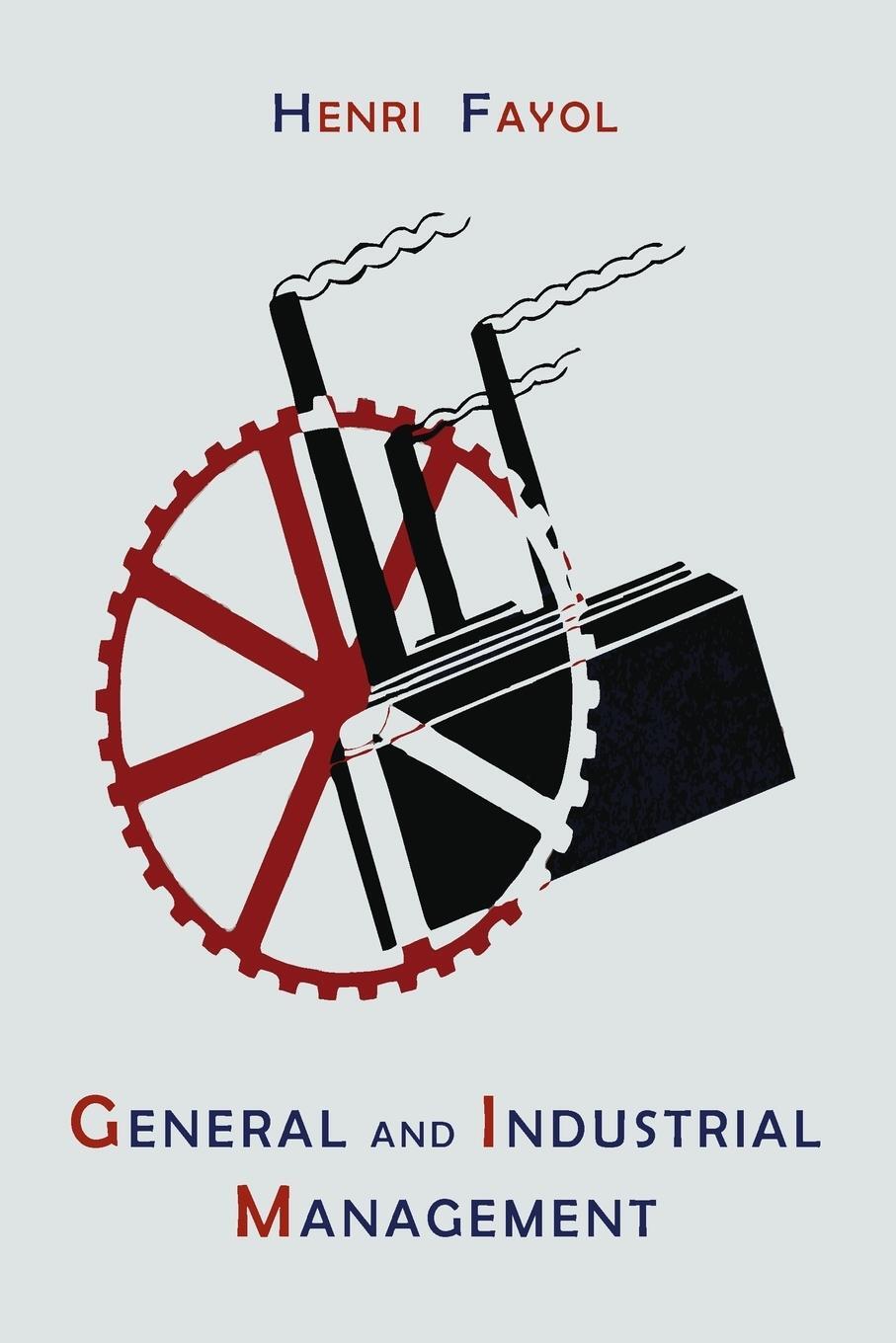 Cover: 9781614274599 | General and Industrial Management | Henri Fayol | Taschenbuch | 2013