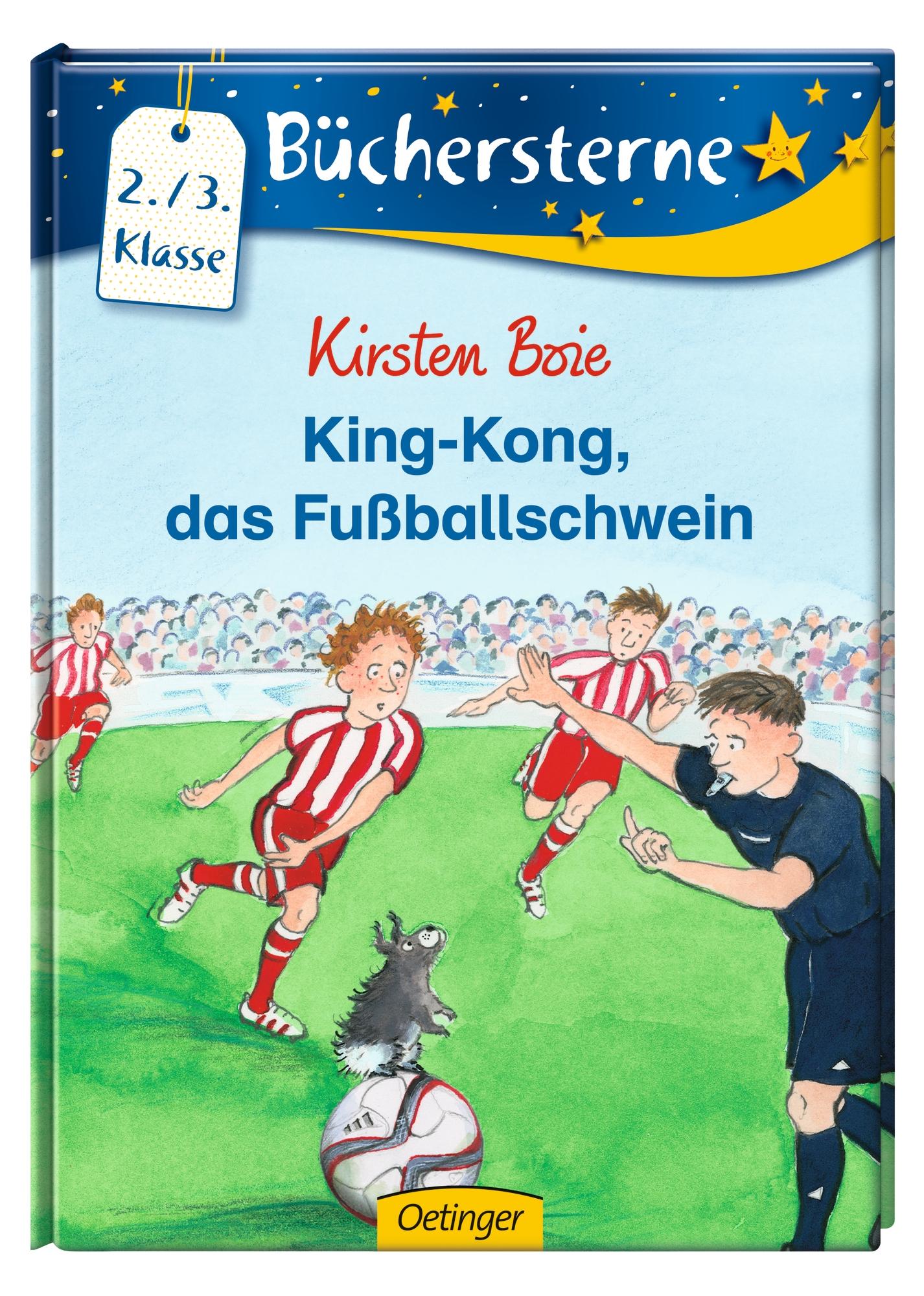 Bild: 9783789124372 | King-Kong, das Fussballschwein | Kirsten Boie | Buch | Büchersterne