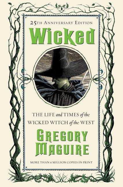 Cover: 9780062853196 | Wicked | The Life and Times of the Wicked Witch of the West | Maguire