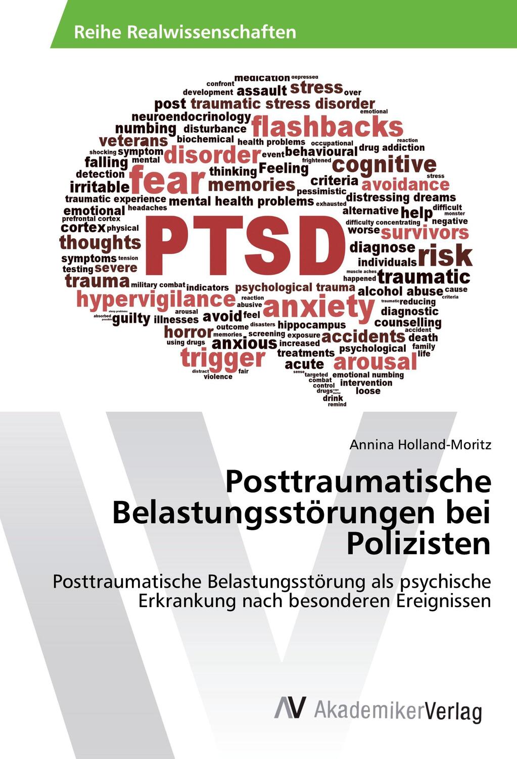 Cover: 9783639490497 | Posttraumatische Belastungsstörungen bei Polizisten | Holland-Moritz