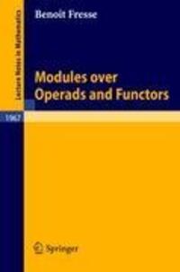 Cover: 9783540890553 | Modules over Operads and Functors | Benoit Fresse | Taschenbuch | 2009