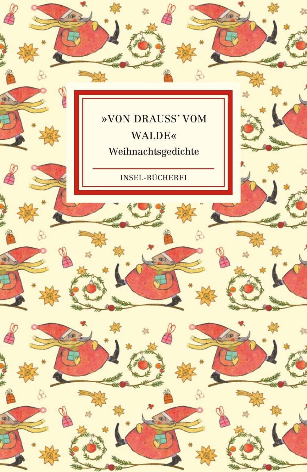 Cover: 9783458205029 | Von drauß' vom Walde | Die schönsten Weihnachtsgedichte | Reiner