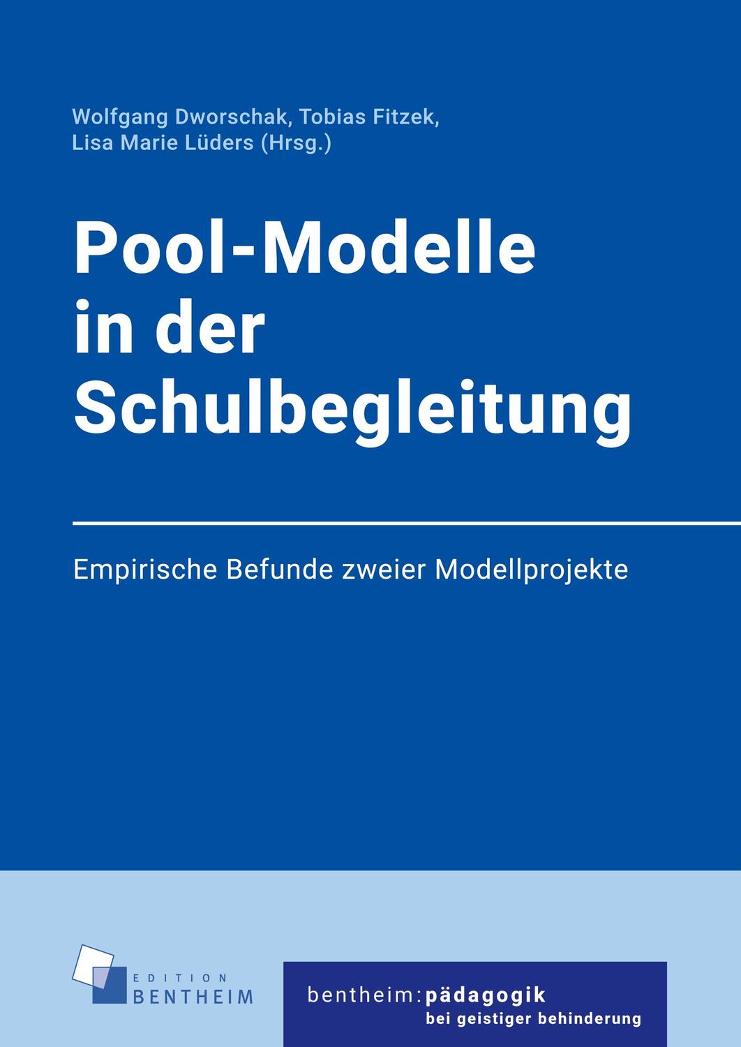 Cover: 9783948837228 | Pool-Modelle in der Schulbegleitung | Wolfgang Dworschak (u. a.)