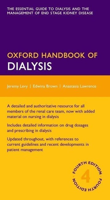 Cover: 9780199644766 | Oxford Handbook of Dialysis | Jeremy Levy (u. a.) | Taschenbuch | 2016